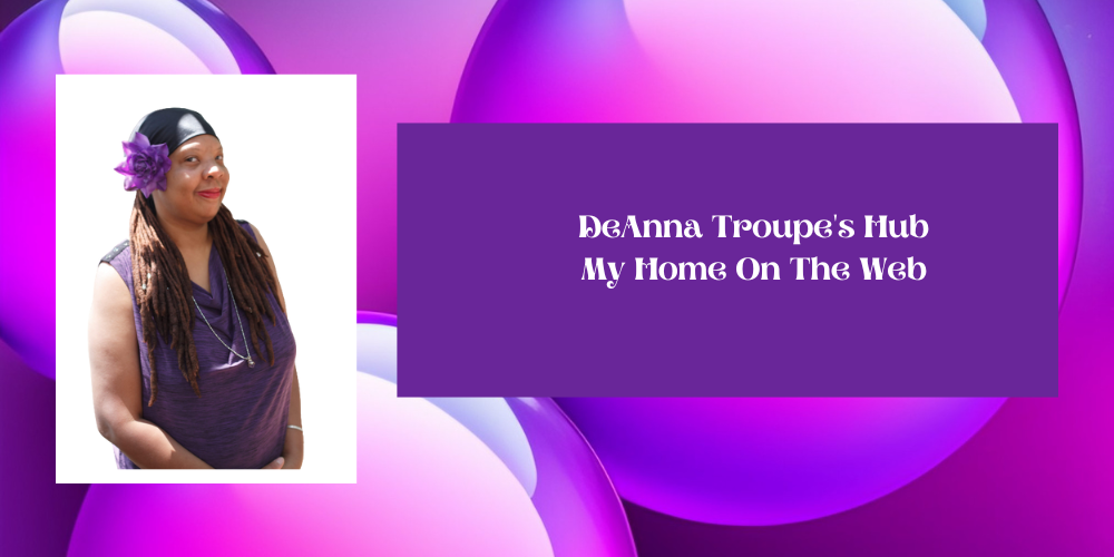 DeAnna Troupe's Hub